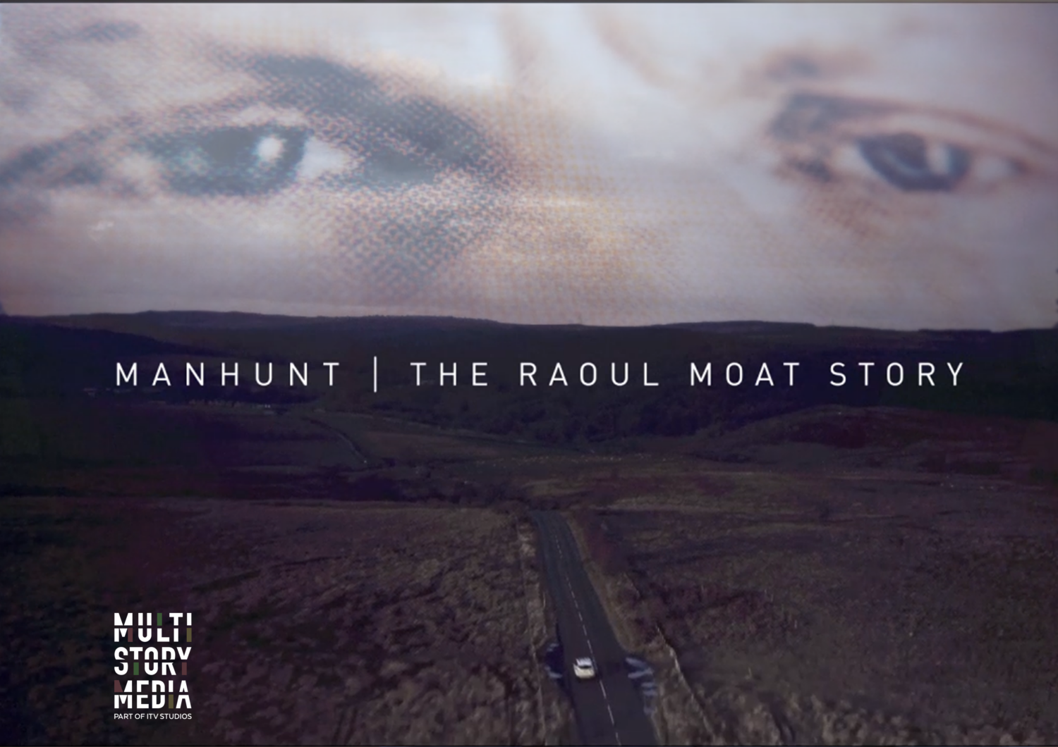 Manhunt The Raoul Moat Story MultiStory TV